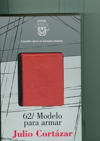 62/MODELO PARA ARMAR.(CRISOL) - CORTAZAR JULIO (AGUILAR) 